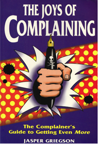 Joys of Complaining